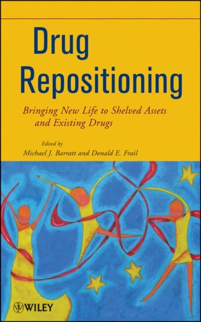 Drug Repositioning – Bringing New Life to Shelved Assets and Existing Drugs