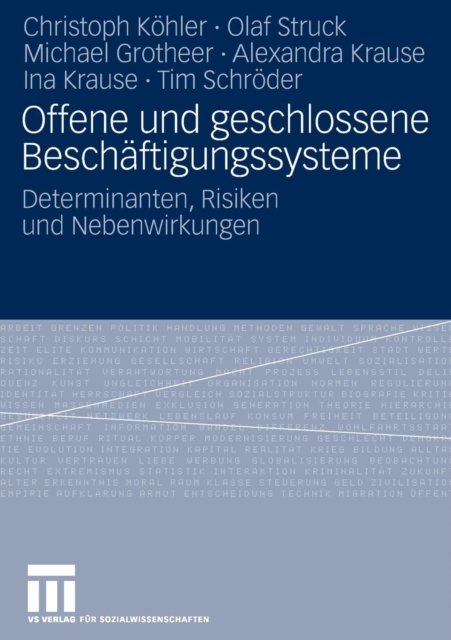 Offene und geschlossene Beschaftigungssysteme