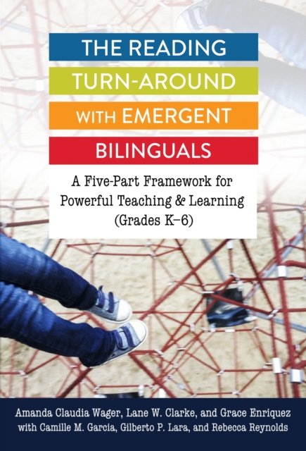 The Reading Turn-Around with Emergent Bilinguals