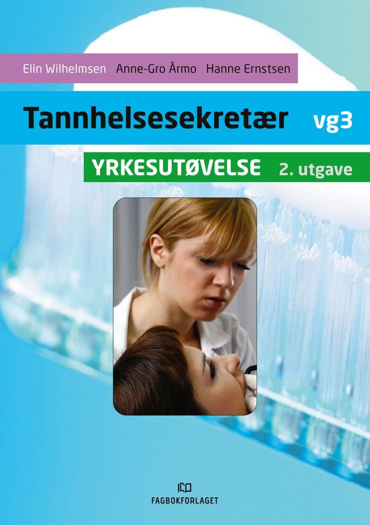 Yrkesutøvelse - tannhelsesekretær vg3