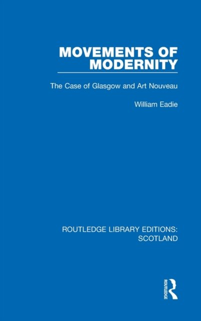Movements of Modernity
