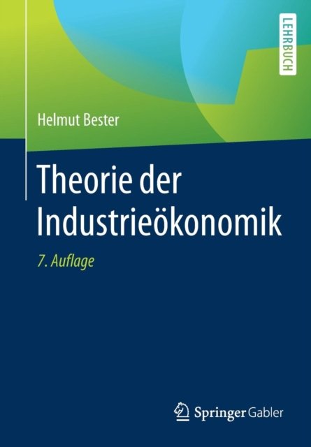 Theorie der Industrieokonomik