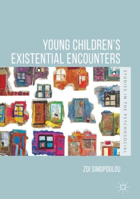 Young Children''s Existential Encounters