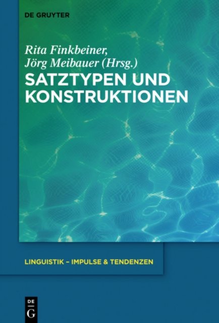Satztypen Und Konstruktionen