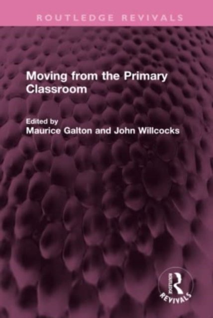 Moving from the Primary Classroom