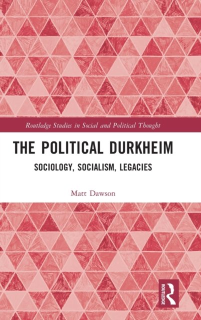 The Political Durkheim