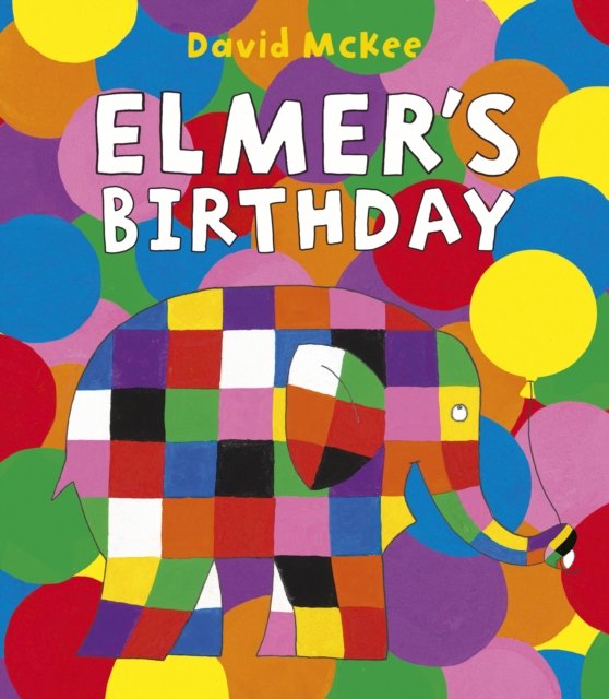 Elmer''s Birthday