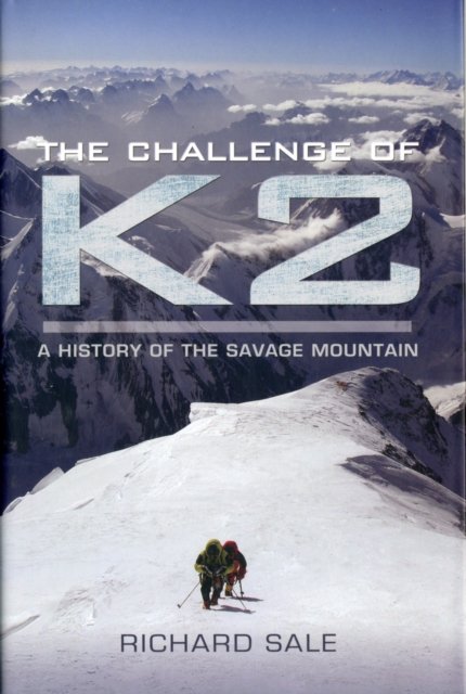 The Challenge of K2