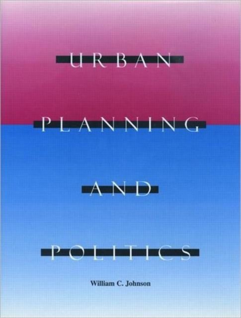 Urban Planning and Politics