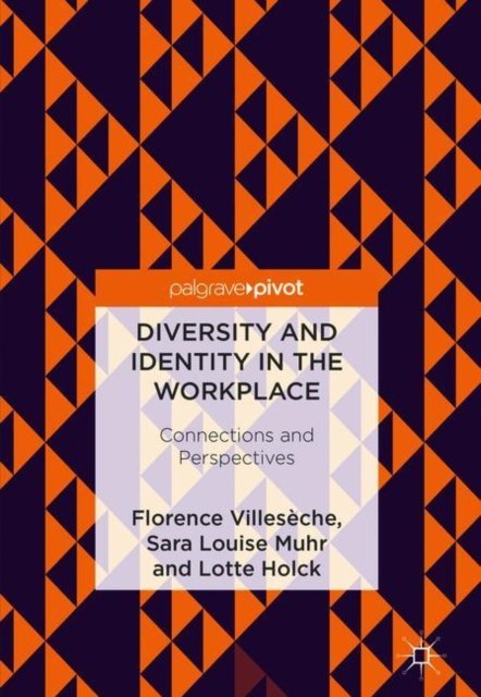 Diversity and Identity in the Workplace
