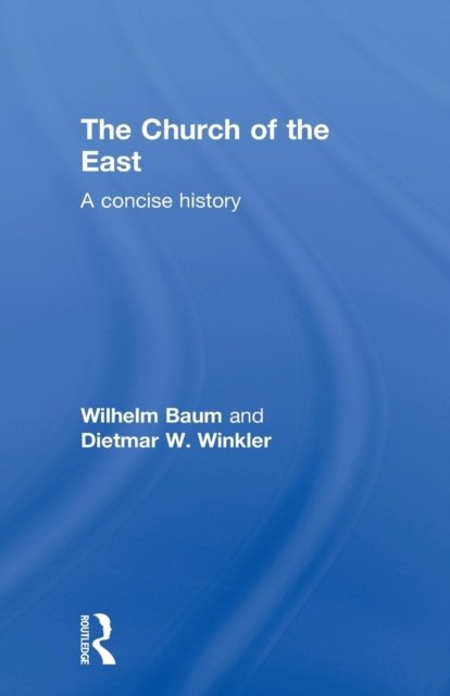 The Church of the East
