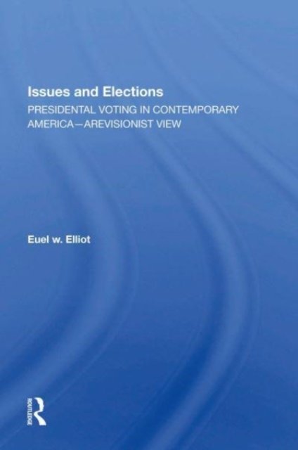Issues And Elections