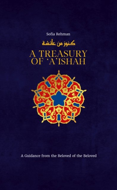 A Treasury of Aisha