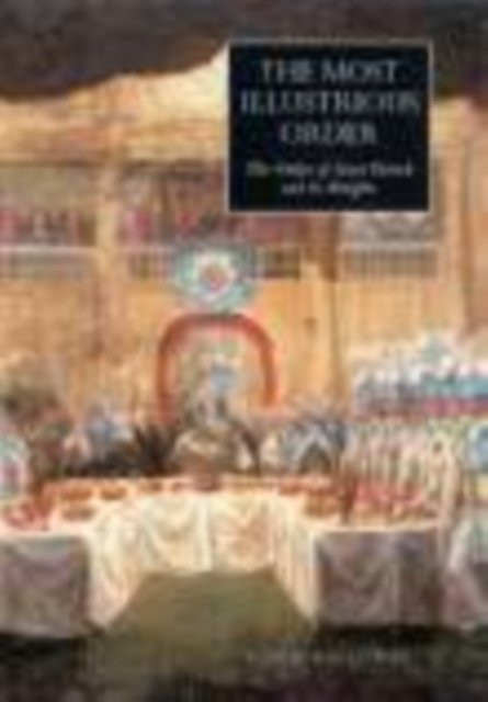 The Most Illustrious Order
