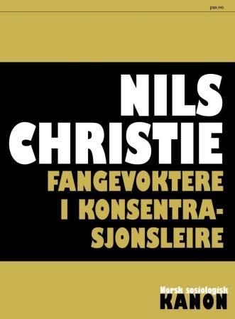 Fangevoktere i konsentrasjonsleire - en sosiologisk undersøkelse av norske fangevoktere i "serberleirene" i Nord-Norge i 1942-43