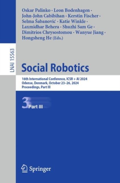 Icsr + Ai 2024, Social Robotics