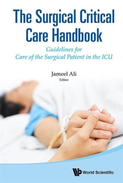 THE SURGICAL CRITICAL CARE HANDBOOK