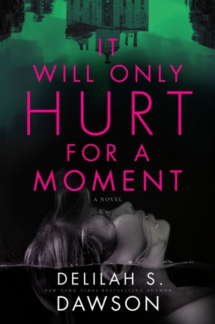 It Will Only Hurt for a Moment