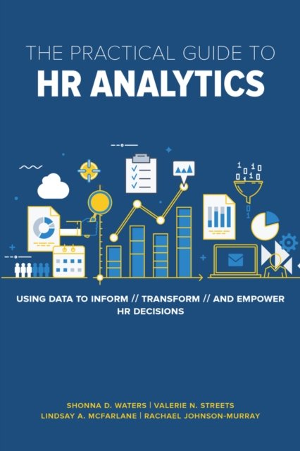 Practical Guide to HR Analytics
