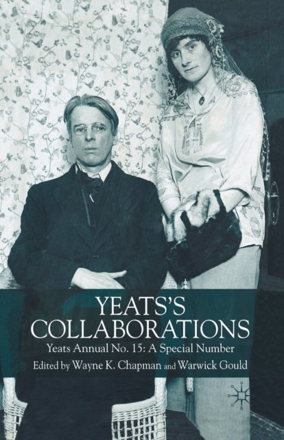 Yeats''s Collaborations