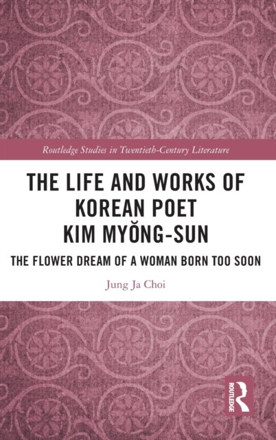 The Life and Works of Korean Poet Kim Myong-sun