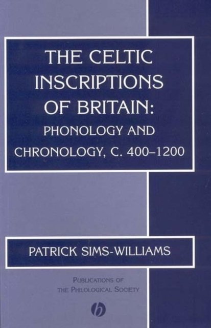 The Celtic Inscriptions of Britain