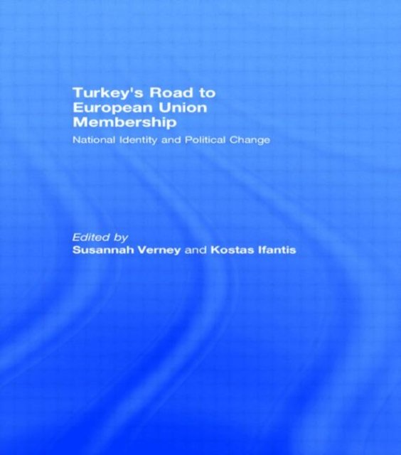 Turkey''s Road to European Union Membership