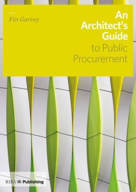 An Architect's Guide to Public Procurement