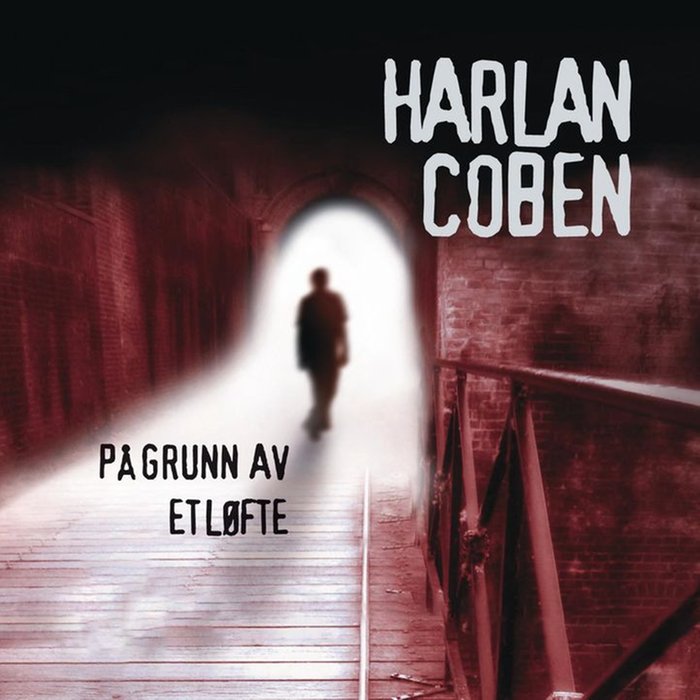 På grunn av et løfte