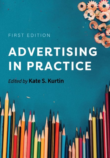 Advertising in Practice