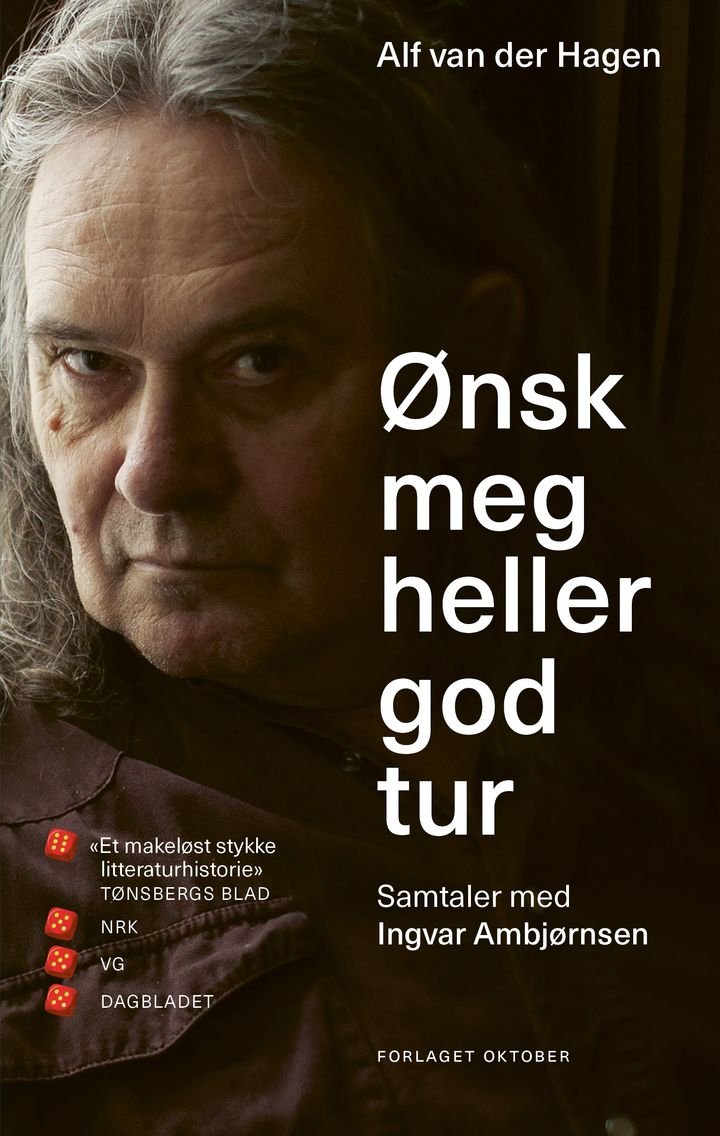 Ønsk meg heller god tur - samtaler med Ingvar Ambjørnsen