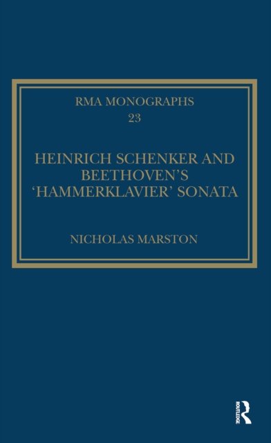 Heinrich Schenker and Beethoven's 'Hammerklavier' Sonata