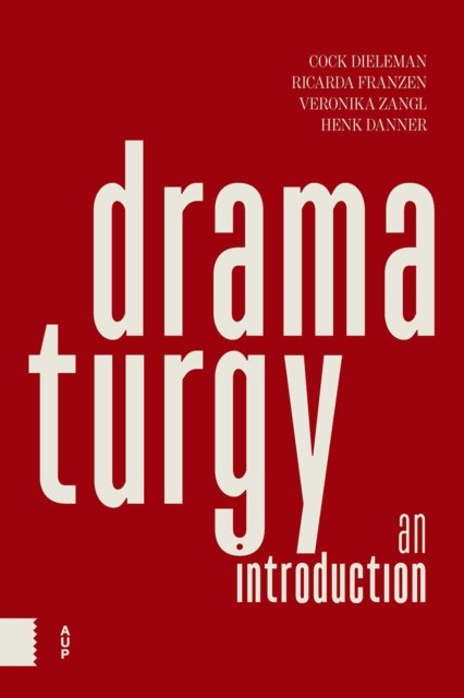 Dramaturgy – An Introduction