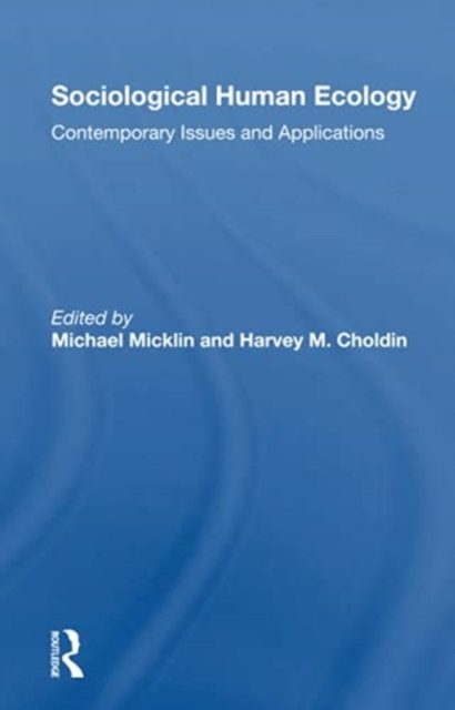 Sociological Human Ecology
