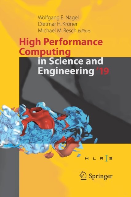 High Performance Computing in Science and Engineering ''19