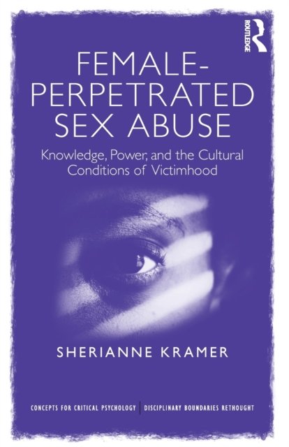 Female-Perpetrated Sex Abuse