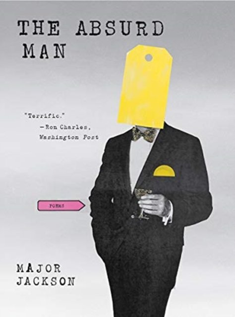 The Absurd Man – Poems