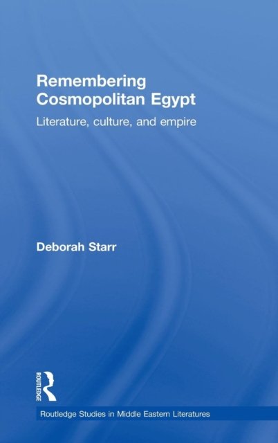 Remembering Cosmopolitan Egypt