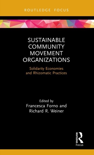 Sustainable Community Movement Organizations