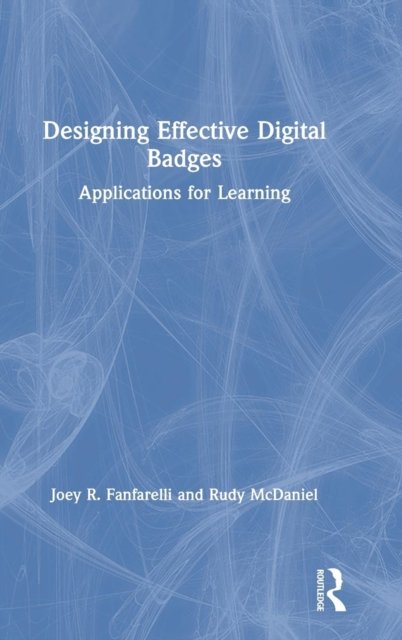 Designing Effective Digital Badges