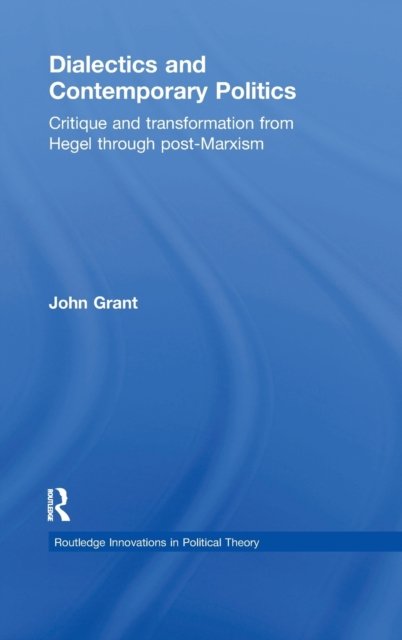 Dialectics and Contemporary Politics