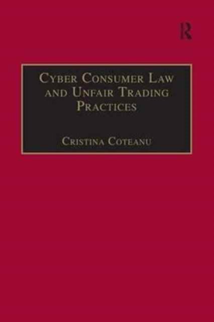 Cyber Consumer Law and Unfair Trading Practices