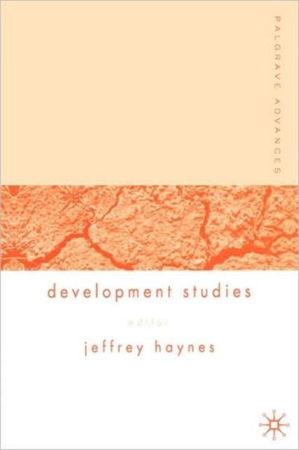 Palgrave Advances in Development Studies