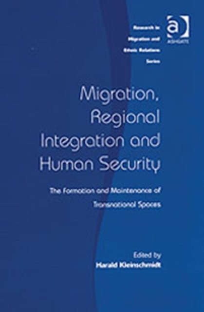 Migration, Regional Integration and Human Security