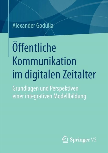 Offentliche Kommunikation im digitalen Zeitalter