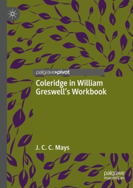 Coleridge in William Greswell''s Workbook