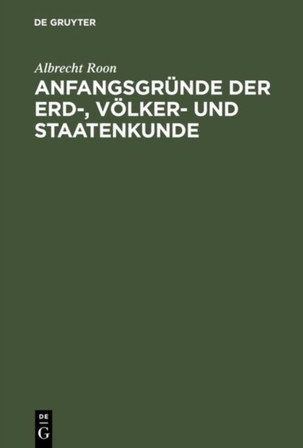 Anfangsgrunde der Erd-, Volker- und Staatenkunde