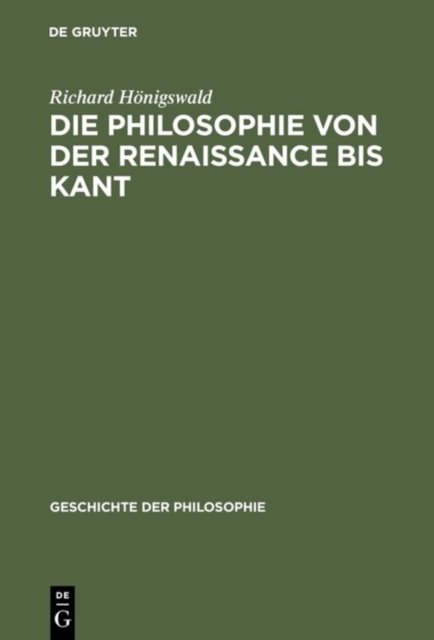 Philosophie von der Renaissance bis Kant