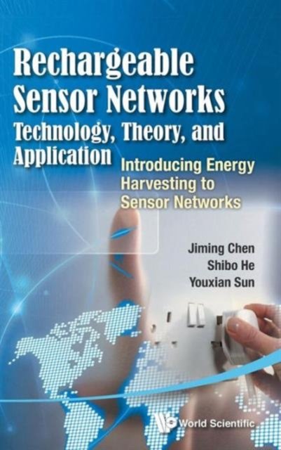 RECHARGEABLE SENSOR NETWORKS