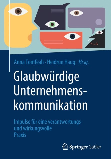 Glaubwurdige Unternehmenskommunikation